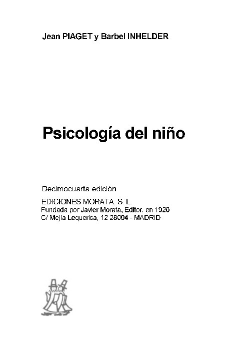 Piaget Psicol del ni o intr cap 3 y 4 pdf Docer.ar