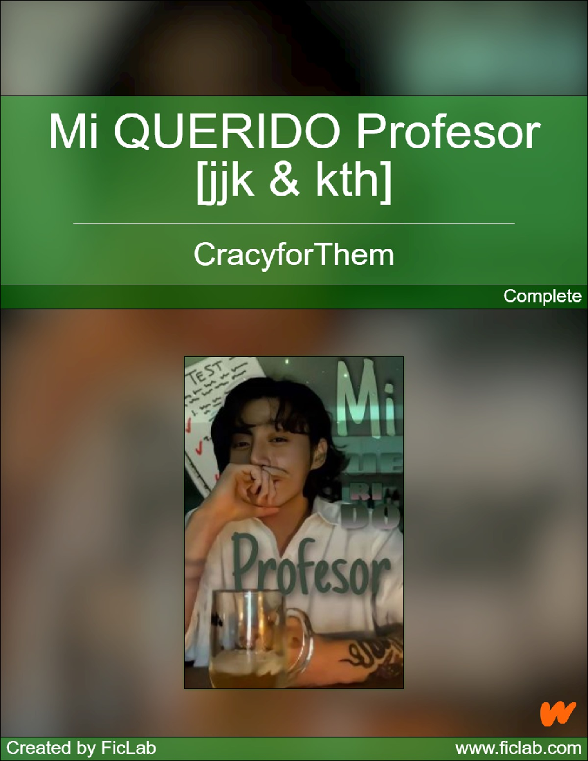 CracyforThem - Mi QUERIDO Profeѕor [jjk kth] - pdf Docer.ar