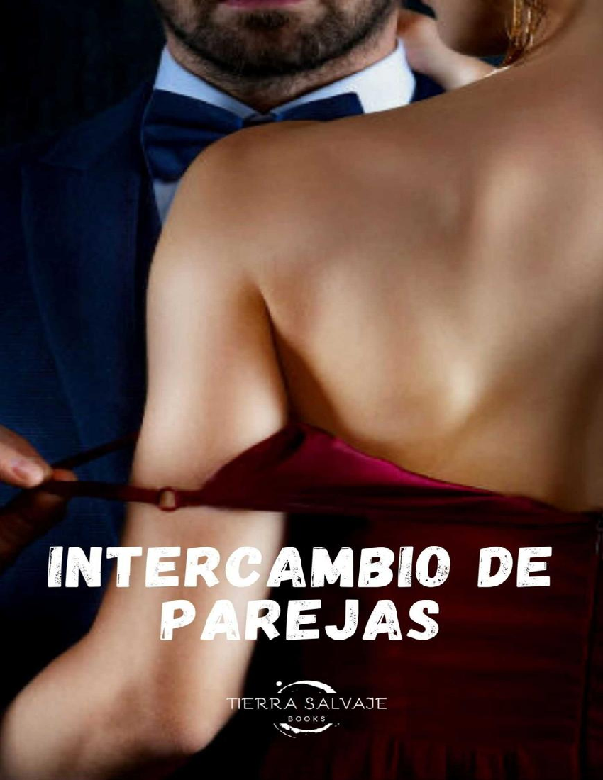 Intercambio de parejas - Tierra Salvaje - pdf Docer.ar