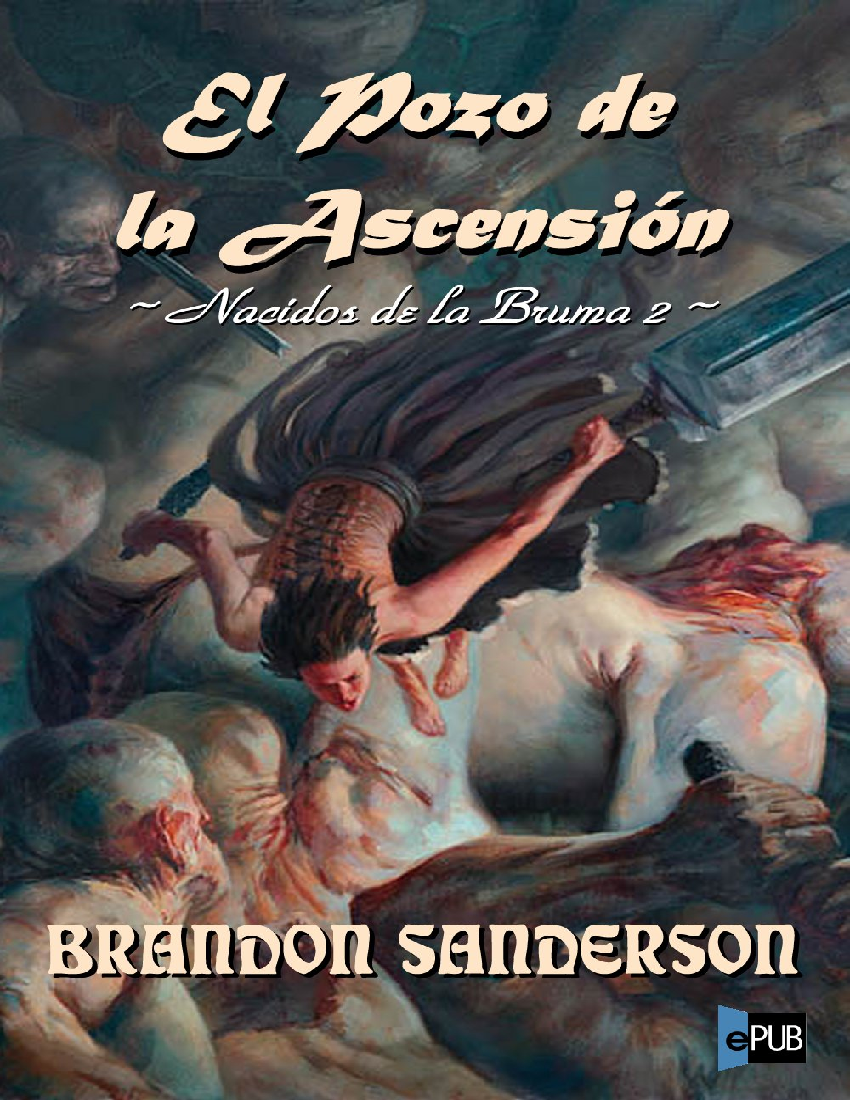 Libro Pack Nacidos en la Bruma (Mistborn) - 1, 2 y 3 De Brandon Sanderson -  Buscalibre