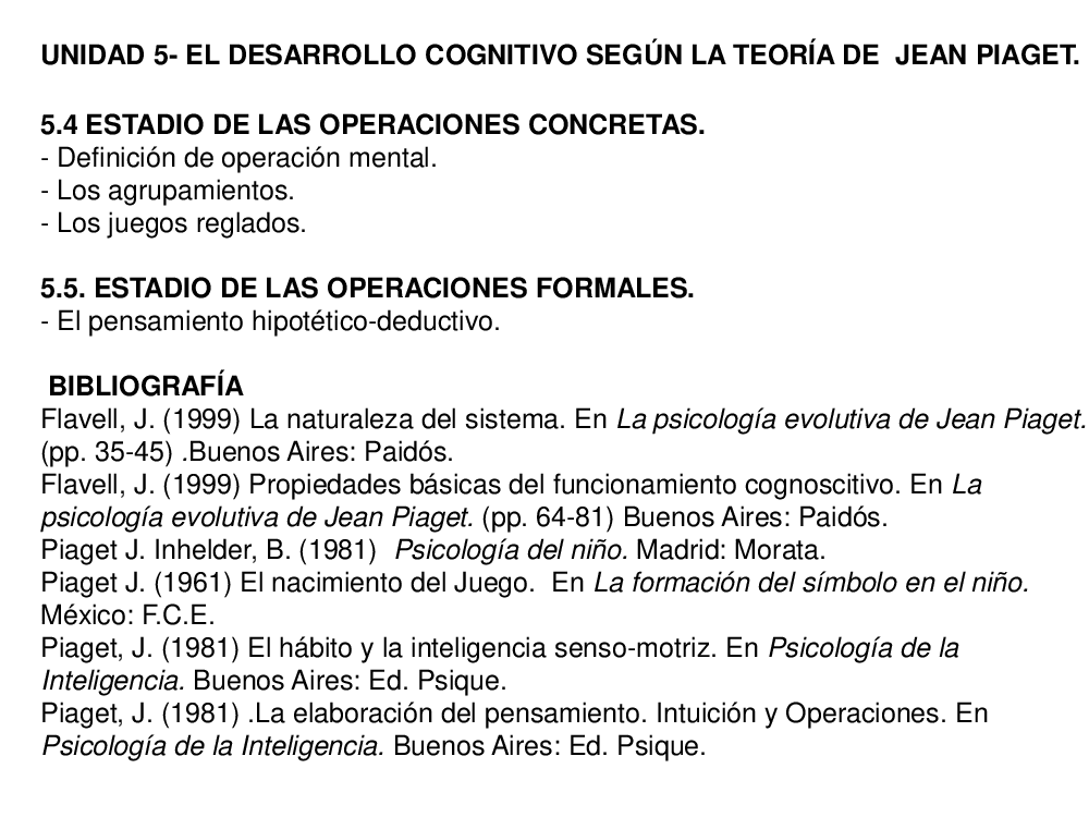 4 UNIDAD 5. Desarrollo cognitivo. Per odo Operatorio Concreto y